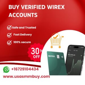Buy Verified Wirex Accounts