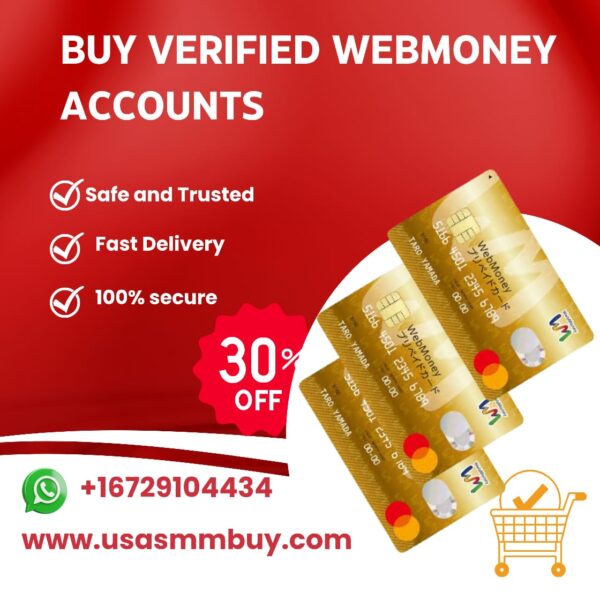 Buy Verified WebMoney Accounts