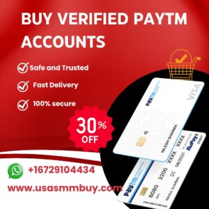 Buy Verified Paytm Accounts